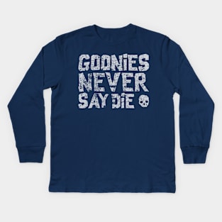 From the amazing 80s, Goonies never say die Kids Long Sleeve T-Shirt